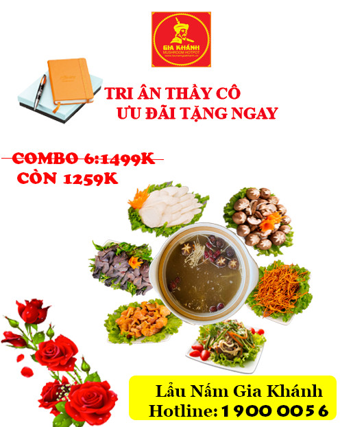 CÙNG LẨU NẤM GIA KHÁNH TRI ÂN THẦY CÔ !