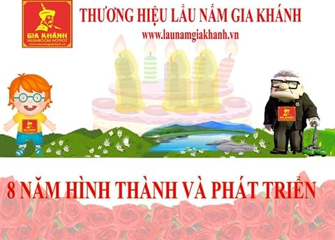 Lẩu Nấm Gia Khánh tưng bừng sinh nhật lần thứ 8