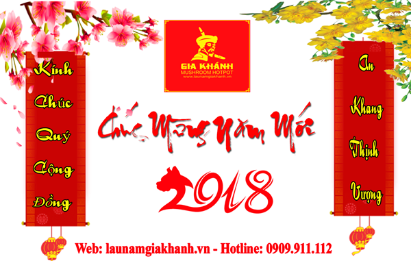 CHÚC MỪNG NĂM MỚI MẬU TUẤT 2018