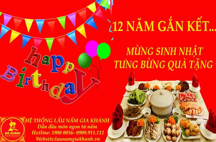 Mừng sinh nhật Lẩu Nấm Gia Khánh 12 tuổi